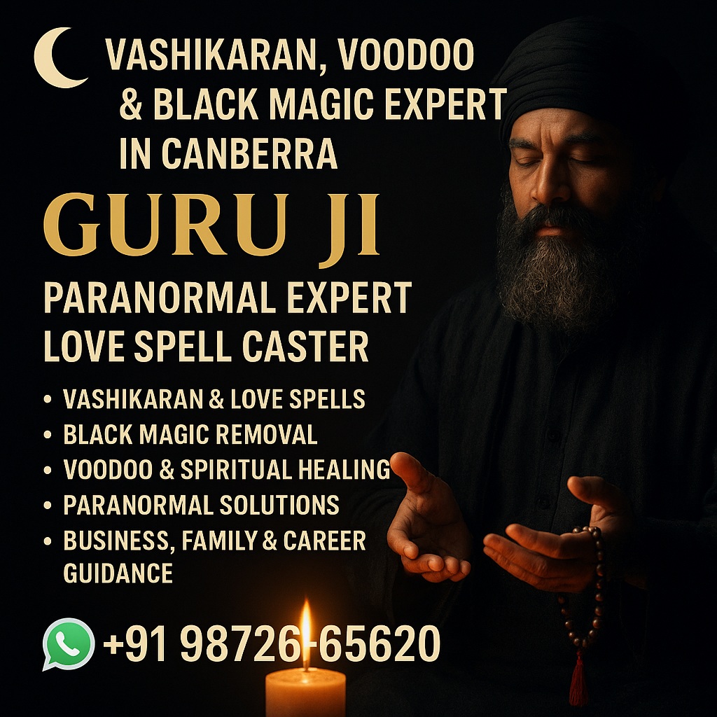 Vashikaran, Voodoo, Black Magic expert in Canberra