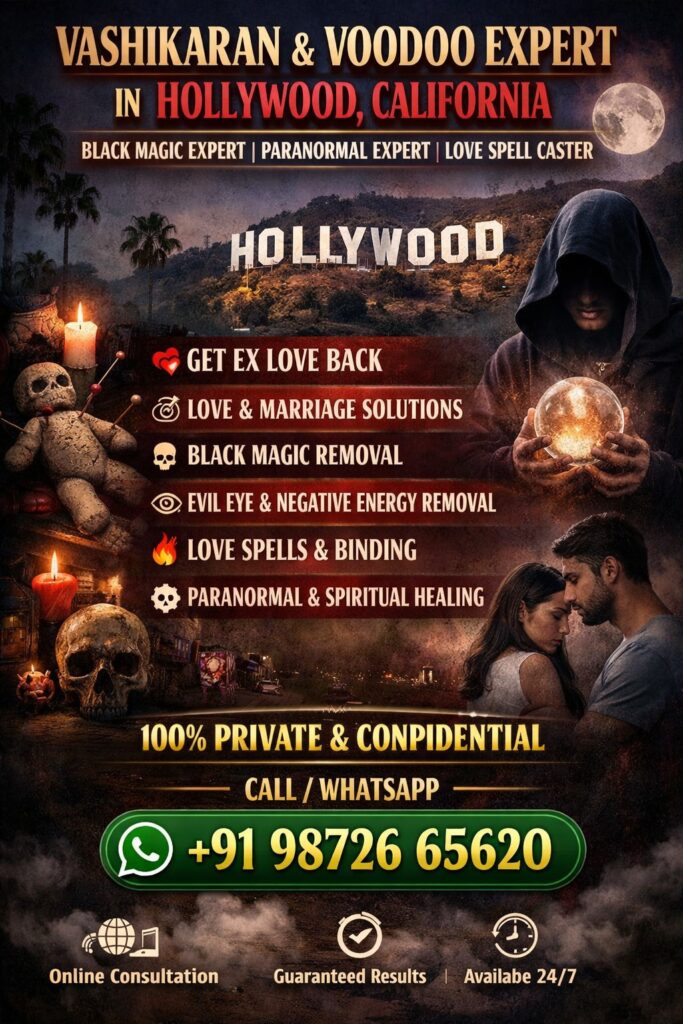 Vashikaran & Voodoo Expert in Hollywood, California