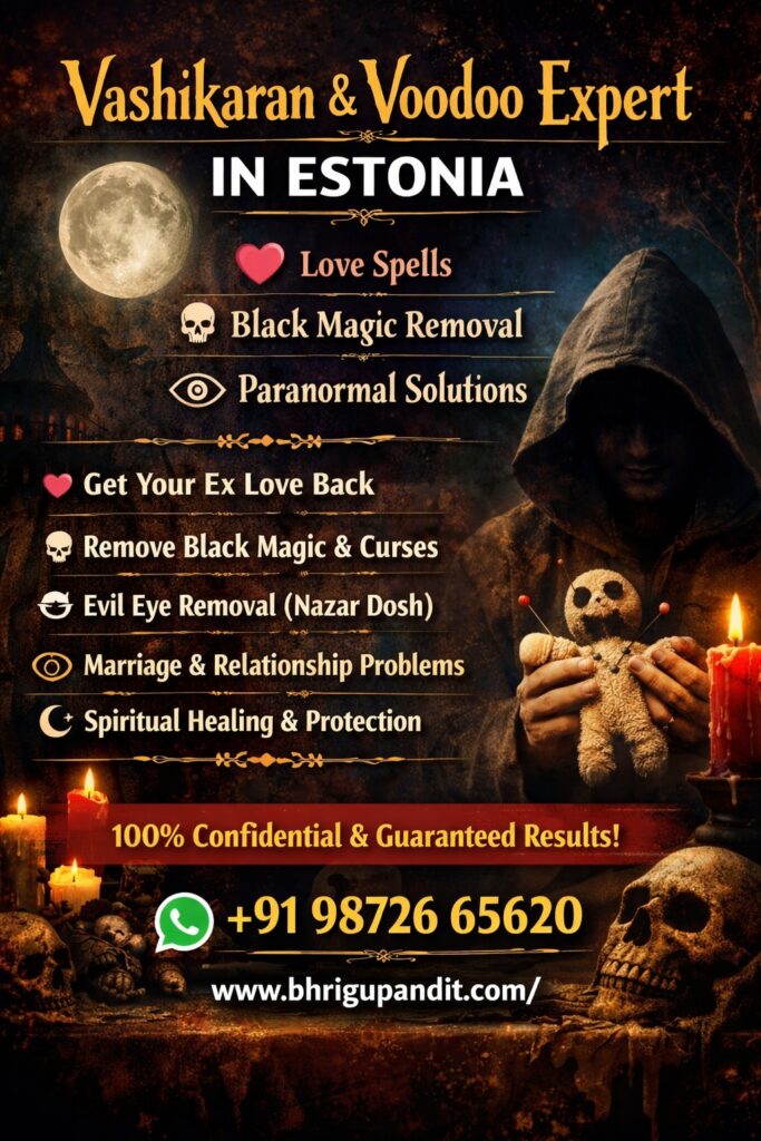 Voodoo Expert in Estonia, Love Spell Caster & Black Magic Removal Estonia