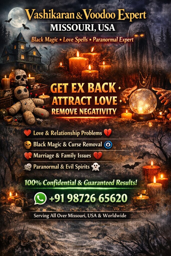 Voodoo expert Missouri USA, Black Magic Expert in Missouri