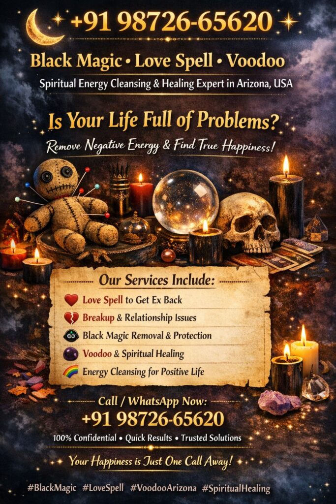 Black Magic, Love Spell expert in Arizona USA