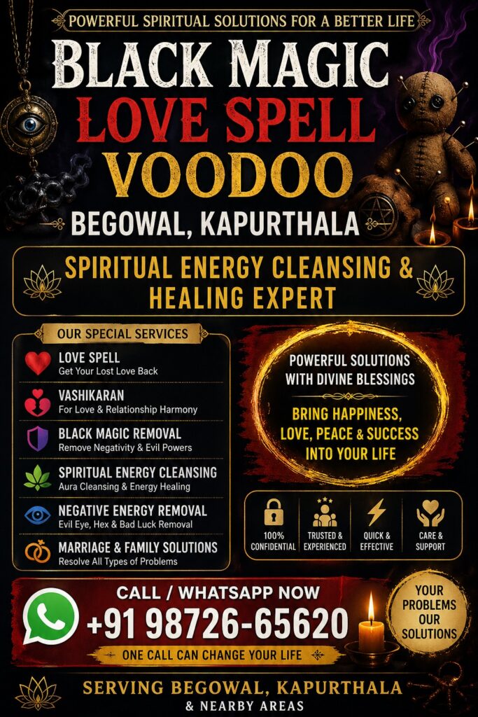 Black Magic Specialist, Love Spell & Voodoo Expert in Begowal, Kapurthala