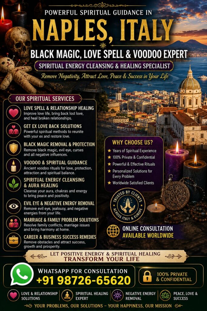 Love Spell, Voodoo Expert in Naples, Italy