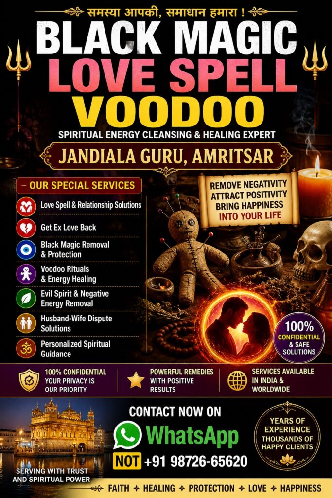 Black Magic, Love Spell & Voodoo Expert Dera Bassi