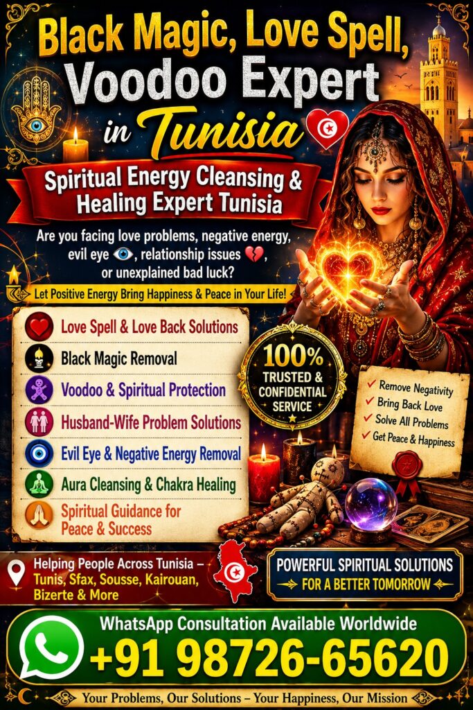 Black Magic, Love Spell & Voodoo Expert in Tunisia