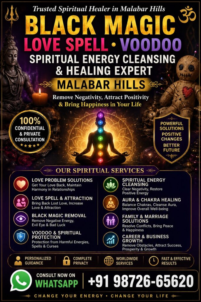 Voodoo Spell Expert in Malabar Hills Mumbai